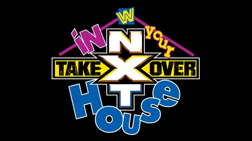 nxt takeover in your house