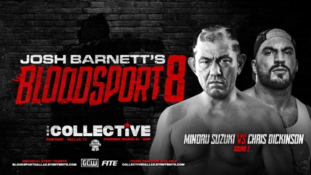 GCW Josh Barnett's Bloodsport Minoru Suzuki Chris Dickinson