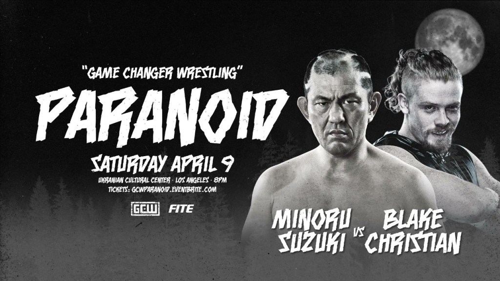 GCW Paranoid Minoru Suzuki Blake Christian