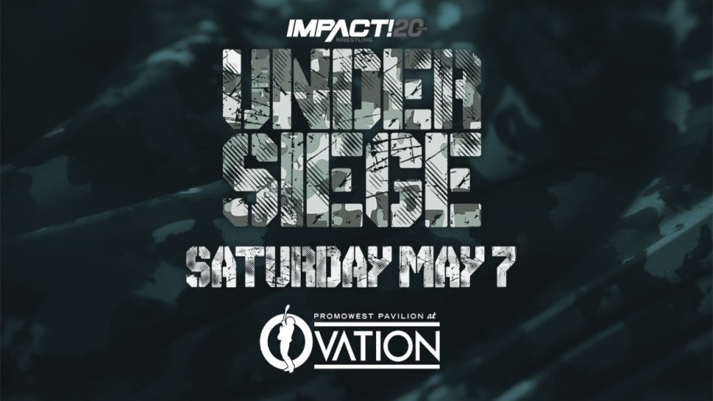 IMPACT Wrestling Under Siege