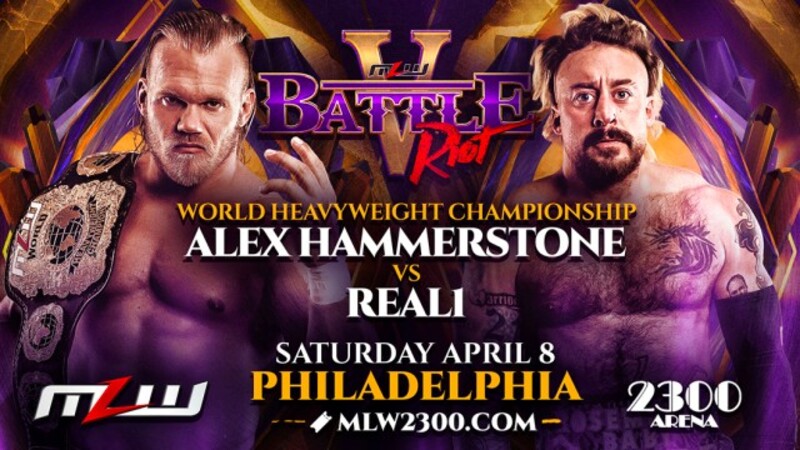 Alex Hammerstone Real1 MLW Battle Riot