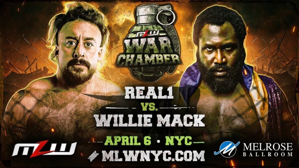 Real1 Willie Mack MLW War Chamber