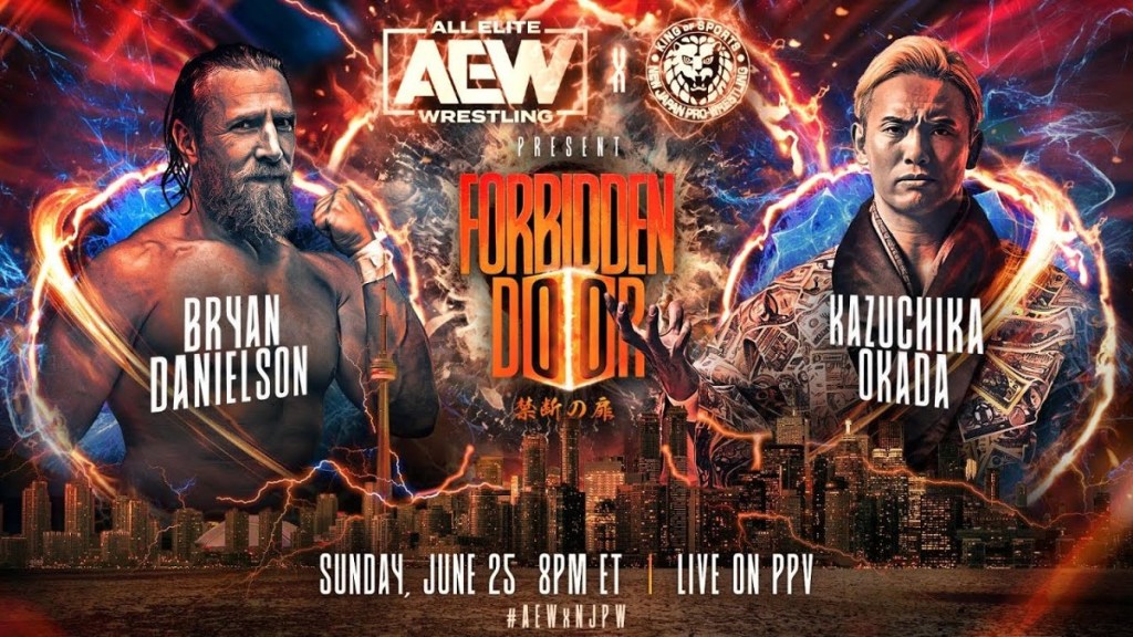 Bryan Danielson Kazuchika Okada AEW x NJPW Forbidden Door