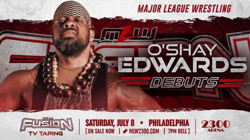 O'Shay Edwards MLW Fusion