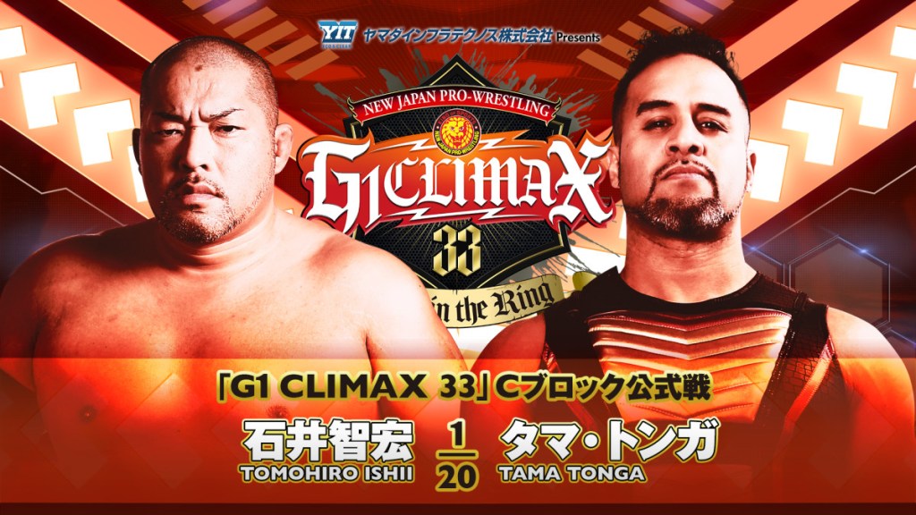 NJPW G1 Climax 33 Tama Tonga Tomohiro Ishii