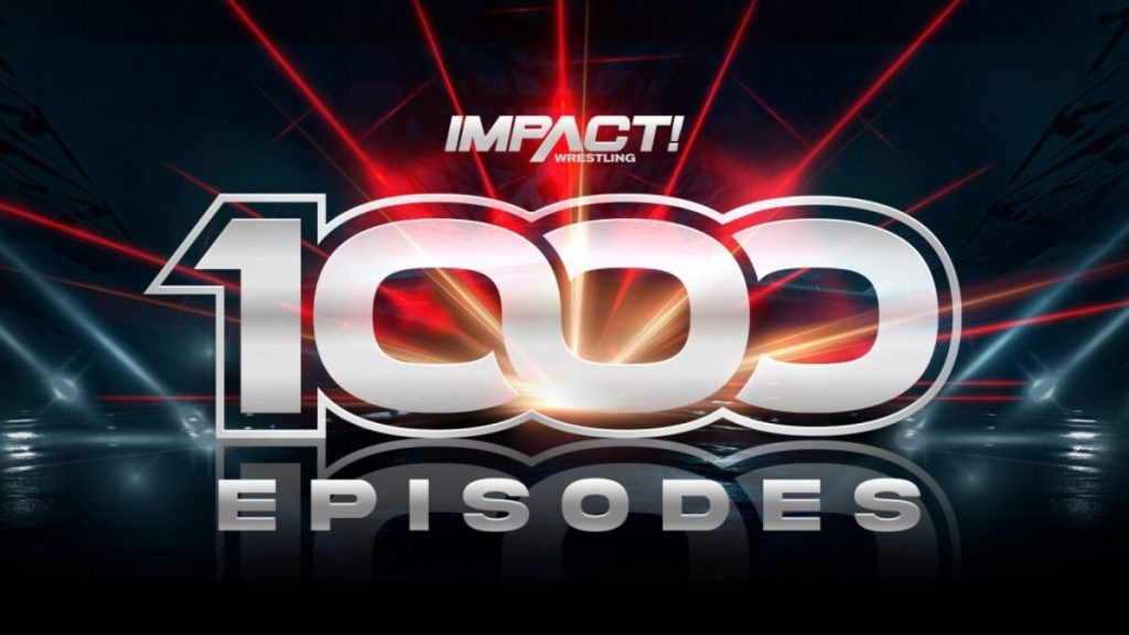 IMPACT Wrestling 1000