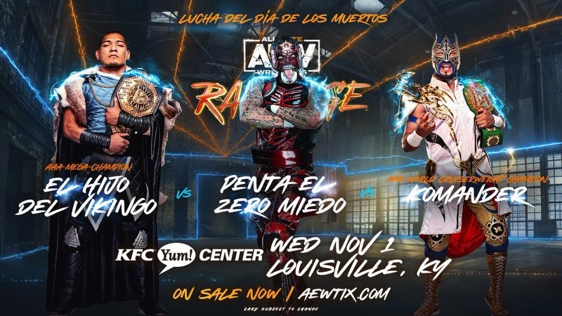 AEW Rampage El Hijo Del Vikingo Penta El Zero Miedo Komander