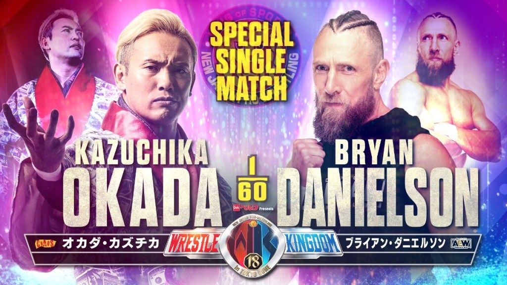 Kazuchika Okada Bryan Danielson NJPW Wrestle Kingdom 18