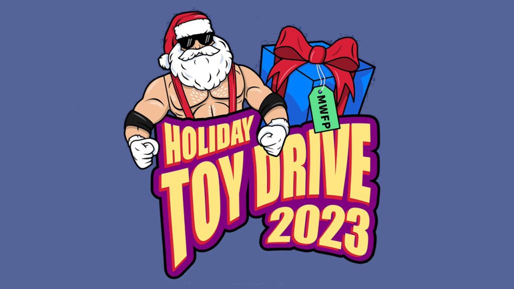 major wrestling figure podcast 2023 toy drive