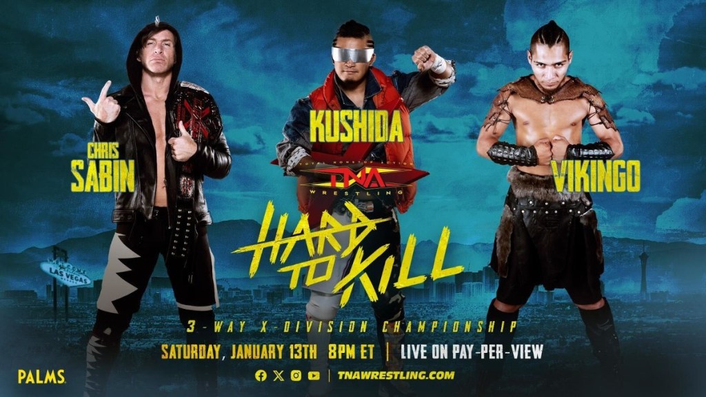 TNA Hard To Kill KUSHIDA Chris Sabin Vikingo