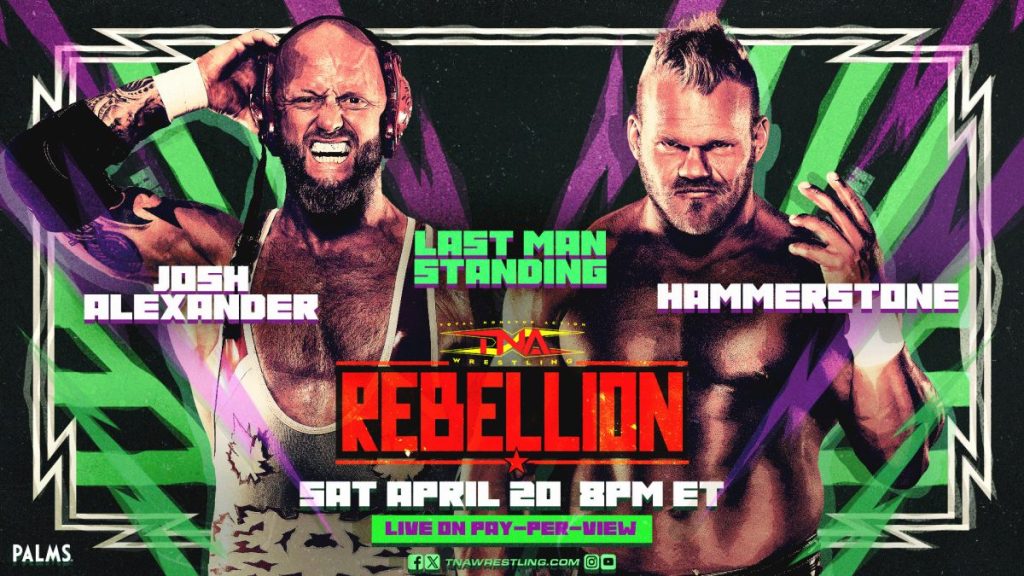 Josh Alexander vs Hammerstone TNA Rebellion