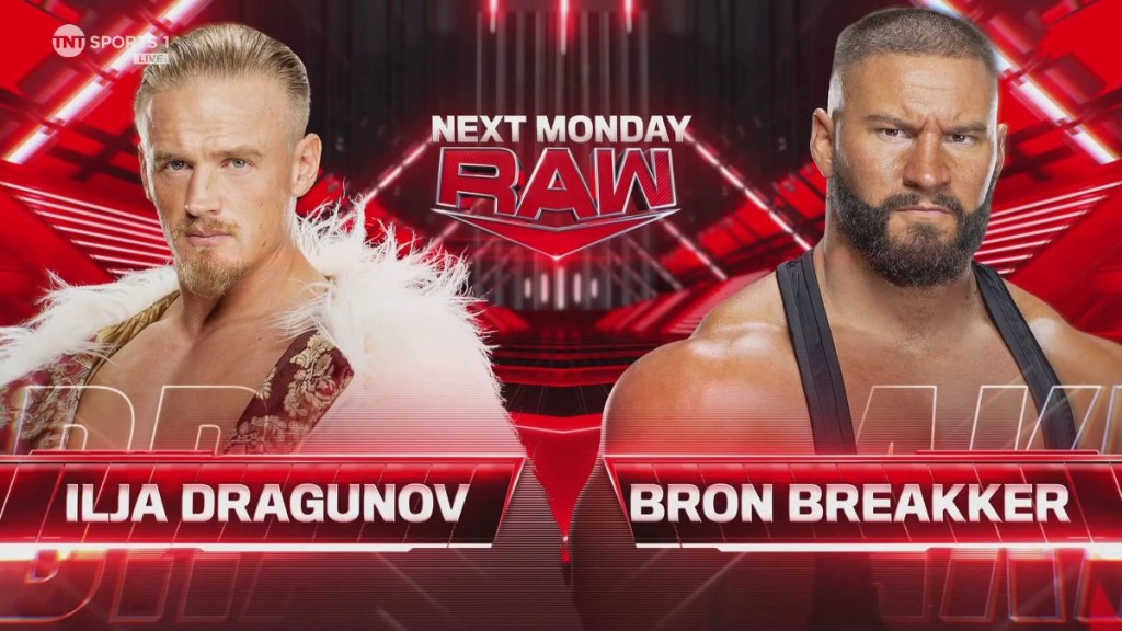 WWE Raw Ilja Dragunov Bron Breakker