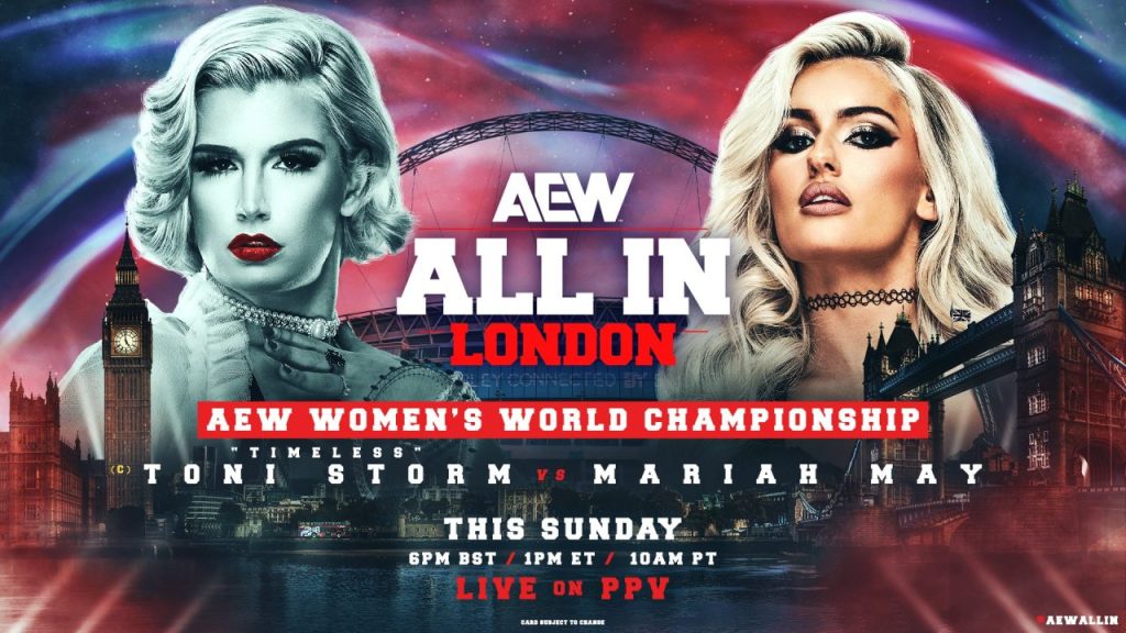 AEW All In Toni Storm Mariah May