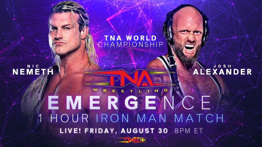 TNA Emergence Nic Nemeth Josh Alexander