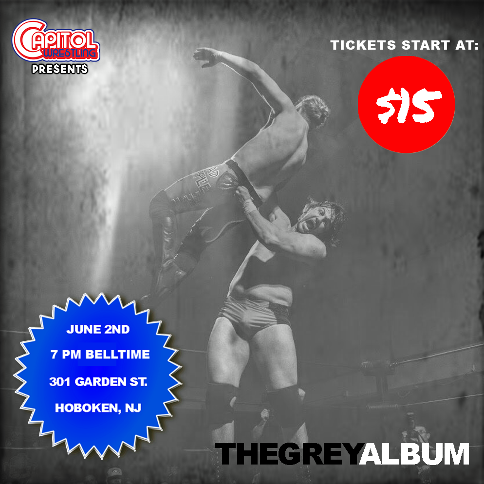 Capitol Wrestling's The Grey Album