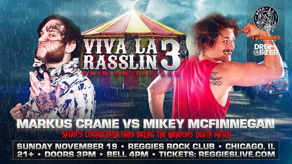 Viva La Rasslin 3: Pain On The Cob